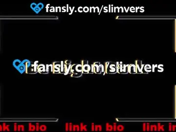 Chaturbate Nude Webcam of slimvers